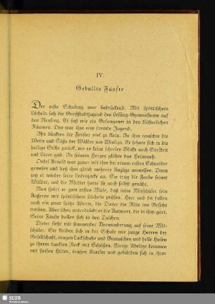IV. Geballte Fäuste