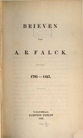 Brieven van A. R. Falck : 1795 - 1843