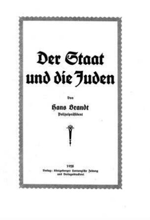 Der Staat und die Juden / von Hans Brandt