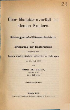 Über Mastdarmvorfall bei kleinen Kindern : Inaug.-Diss. der Univ. Erlangen