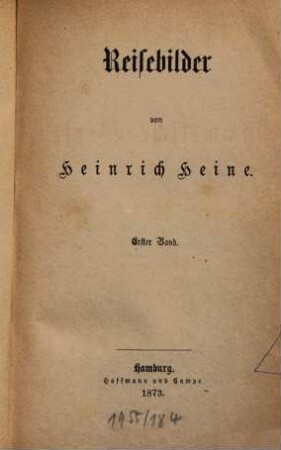 H. Heines sämmtliche Werke, 1. Reisebilder, T.1