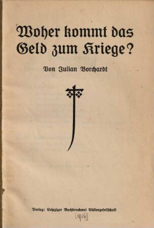 Woher kommt das Geld zum Kriege?