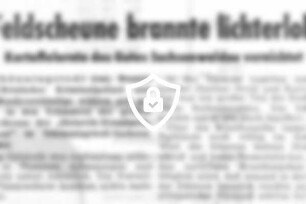 Feldscheune brannte lichterloh