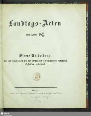 1854/55: Landtags-Acten / Die als Handschrift für die Mitglieder der Kammern gedruckten Schriften