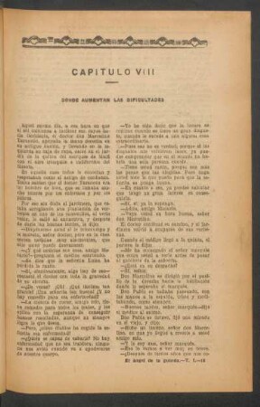 Capítulo VIII - Donde aumentan las dificultades