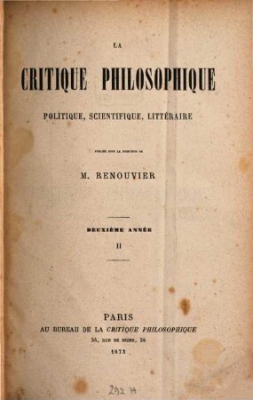 La critique philosophique, politique, scientifique, littéraire. 2,2. 1873
