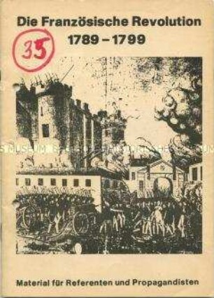 Textheft zur Dia-Serie "Die Französische Revolution"