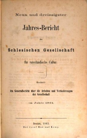 Jahresbericht der Schlesischen Gesellschaft für Vaterländische Cultur. 39, 39. 1861