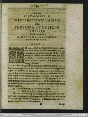 Disputatio V. Anti-Coppensteiniana De Persona Et Officio Christi, Respondente Matthaeo Leonhardo