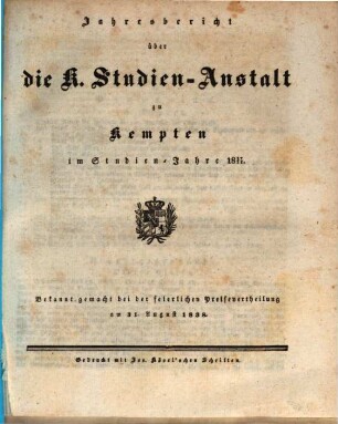 Jahresbericht über die Königl. Studien-Anstalt zu Kempten : für das Schuljahr ... 1837/38, 1837/38