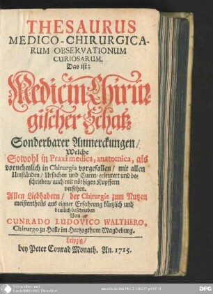 Thesaurus medico-chirurgicarum observationum curiosarum
