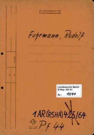 Personenheft Rudolf Fuhrmann (*15.07.1896), SS-Obersturmbannführer