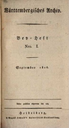 Württembergisches Archiv. Bey-Heft. 1. 1816
