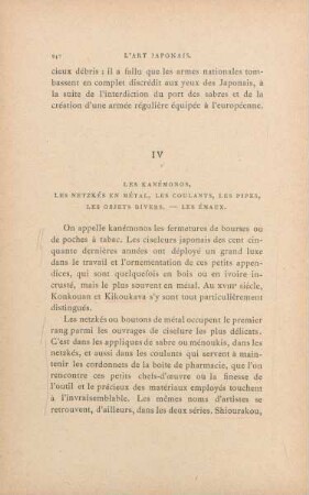 IV. Les kanémonos, les netzkés en métal, les coulants, les pipes, les objets divers. - Les émaux