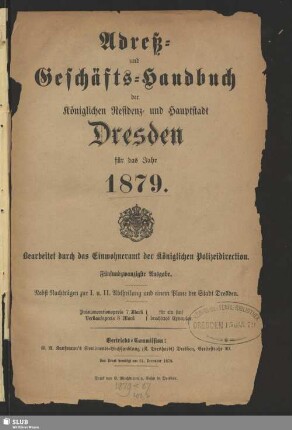 25.1879: Adreß- und Geschäfts-Handbuch der königlichen Residenz- und Hauptstadt Dresden
