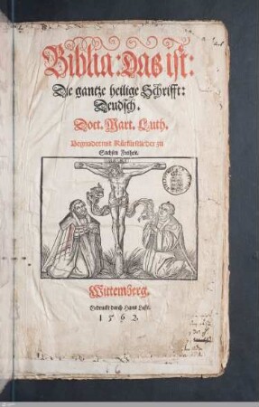 Biblia: Das ist: Die gantze heilige Schrifft: Deudsch