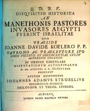 Disqvisitio Historica An Manethonis Pastores Invasores Aegypti Fverint Israelitae