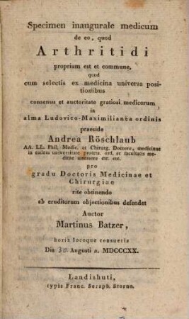 Specimen inaugaurule medicum de eo, quod arthritidi proprium est et commune