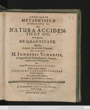 Specialis Metaphysicae Disputatio VI. De Natura Accidentis Ut Sic, & in specie De Quantitate