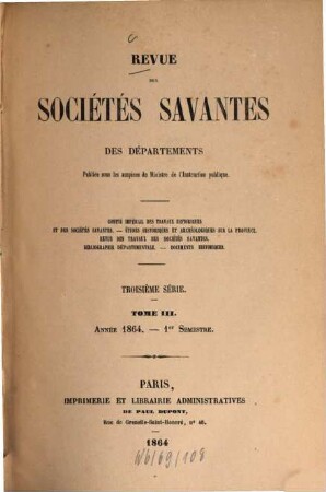 Révue des sociétés savantes des départements. 1864, Sémestre 1 = T. 3
