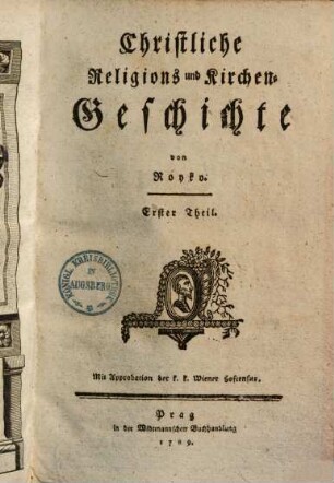 Christliche Religions- und Kirchen-Geschichte, 1