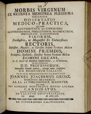 De Morbis Virginum Ex Retenta Menstrua Plethora Oriundis : Dissertatio Medico-Practica