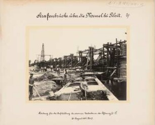 Straßenbrücke (Königin-Luise-Brücke) über die Memel, Tilsit: Gerüst für die Errichtung des eisernen Überbaus