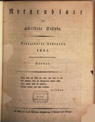 Morgenblatt für gebildete Stände. 19,1, 19,1. 1825