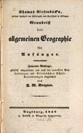 Thomas Niesenböck's Grundriß der allgemeinen Geographie für Anfänger
