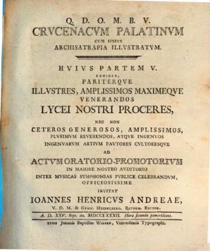 Crucenacum Palatinum Cum Ipsius Archisatrapia Illustratum, 5