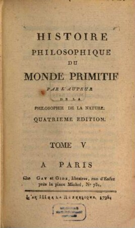 Histoire Philosophique Du Monde Primitif. 5