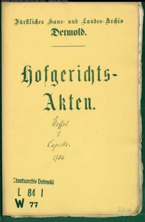 Weffel, Deppe gegen Hofgerichtsschreiber David Hermann Capelles Witwe - Schuldforderung