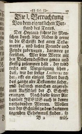 Die I. Betrachtung. Von dem eigentlichen Verstand des Textes.