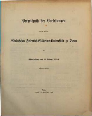 Vorlesungsverzeichnis für das .... 1871/72. WH