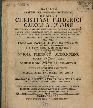 Catalogi bibliothecae scholae nostrae particula ..., 1. Exhibens libros seculo XV. et XVI. foliorum forma impressos adiectis notis litterariis