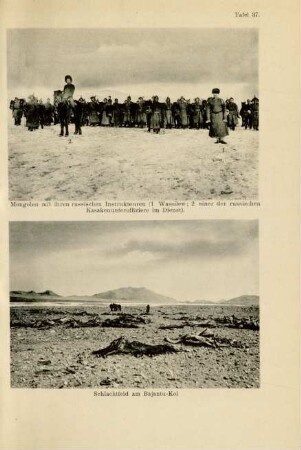 Tafel 37. Mongolen mit ihren russischen Instrukteuren (1 Wassilew; 2 einer der russischen Kasakenunteroffiziere im Dienst). Schlachtfeld am Bajantu-Kol