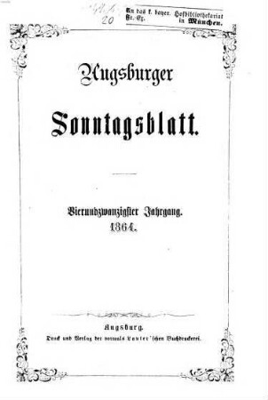 Augsburger Sonntagsblatt für Unterhaltung in Ernst und Scherz. 1864