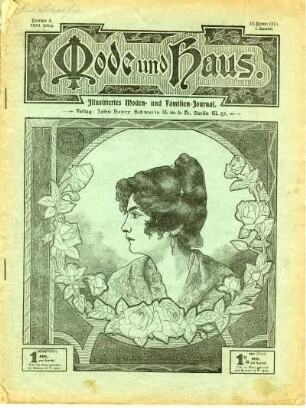 Mode und Haus. Illustriertes Moden- und Familien-Journal