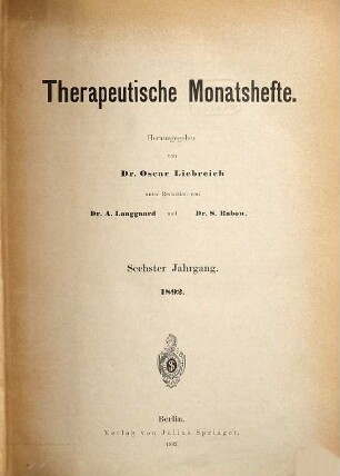 Therapeutische Monatshefte. 6. 1892