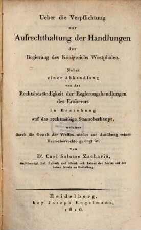 Über die Verpflichtung zur Aufrechthaltung der Handlungen der Regierung des Königreichs Westphalen