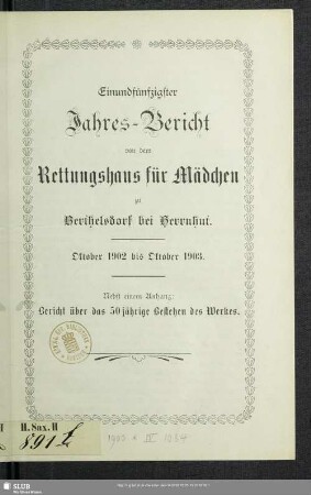51.1902/03: Jahresbericht von dem Rettungshaus für Mädchen zu Berthelsdorf bei Herrnhut
