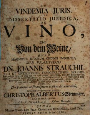 Vindemia iuris, sive dissertatio juridica, de vino, oder: von dem Weine