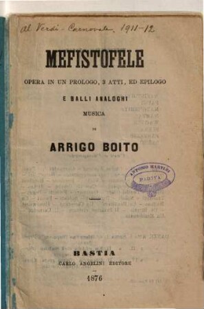 Mefistofele : opera in un prologo, 3 atti, ed epilogo e balli analoghi