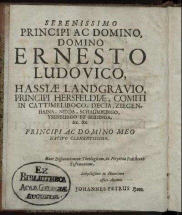 Serenissimo Princici ... Ernesto Ludovico, Hassiae Landgravio ...