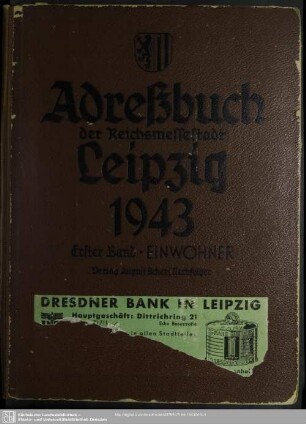 122.1943: Adreßbuch der Reichsmessestadt Leipzig mit Markkleeberg, Böhlitz-Ehrenberg, Engelsdorf, Mölkau : unter Benutzung amtl. Quellen