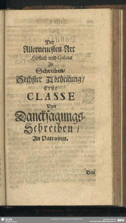 Der Allerneuesten Art Höflich und Galant zu Schreiben - [Sechste Abtheilung]