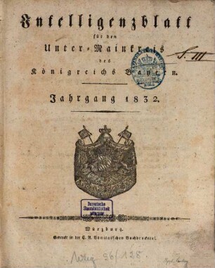 Intelligenzblatt für den Unter-Mainkreis des Königreichs Bayern. 1832