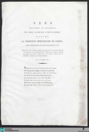 Vers imprimés en presence de son Altesse Serenissime Madame la Princesse Hereditaire de Baden, née Princesse de Hesse-Darmstadt