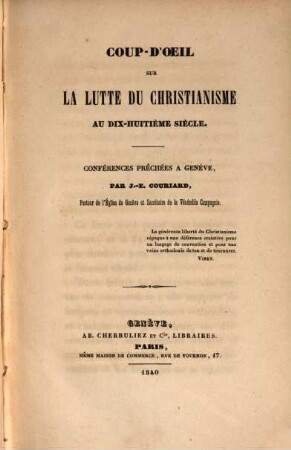 Coup-d'oeil sur la lutte du christianisme au dix-huitième siècle : Conférences prêchées à Genève