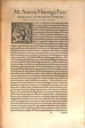 M. Antonii Maioragij, in quatuor Aristotelis libros de Coelo Paraphrasis